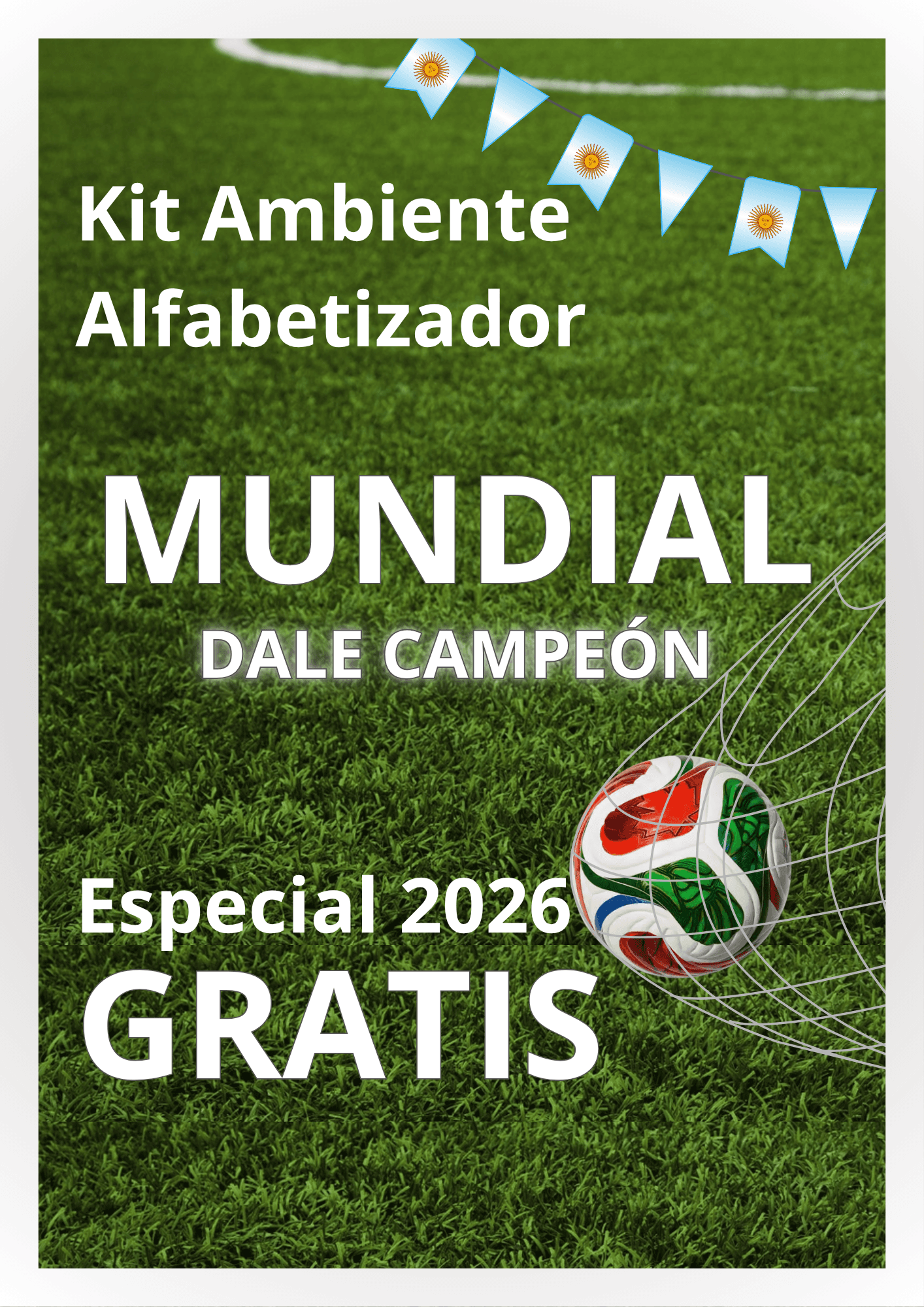 Kit Imprimible Ambiente Alfabetizador – Edición Mundial de Fútbol ⚽ (GRATUITO)